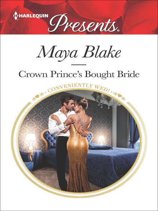 Title details for Crown Prince's Bought Bride by Maya Blake - Available